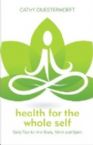 Health for the Whole Self (book) by Cathy Duesterhoeft